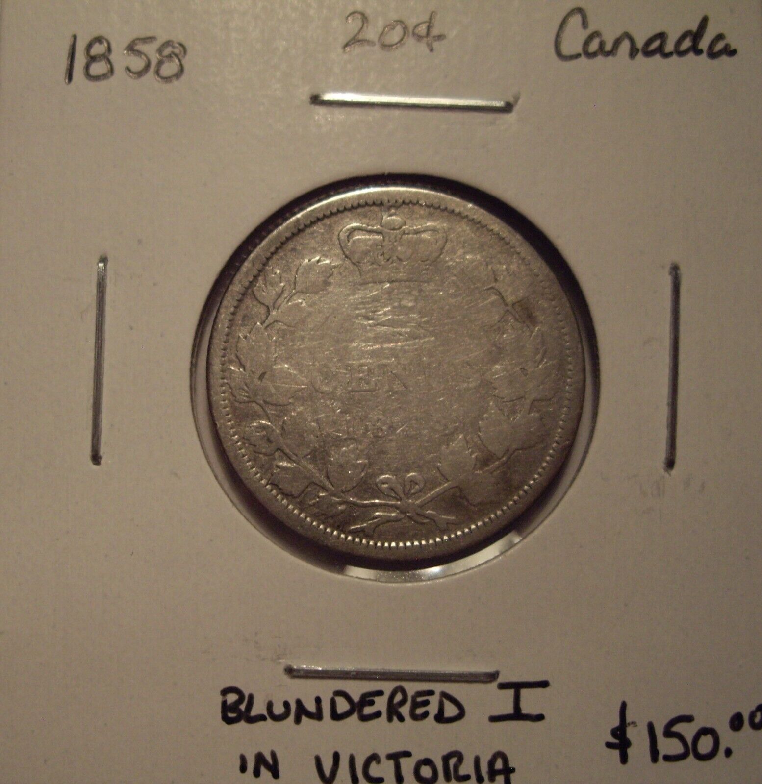 Scarce Canada Victoria 1858 Blundered I Silver Twenty Cents